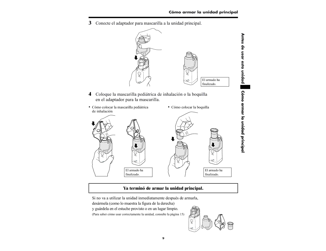 Omron NE-U22V manual Conecte el adaptador para mascarilla a la unidad principal, Ya terminó de armar la unidad principal 