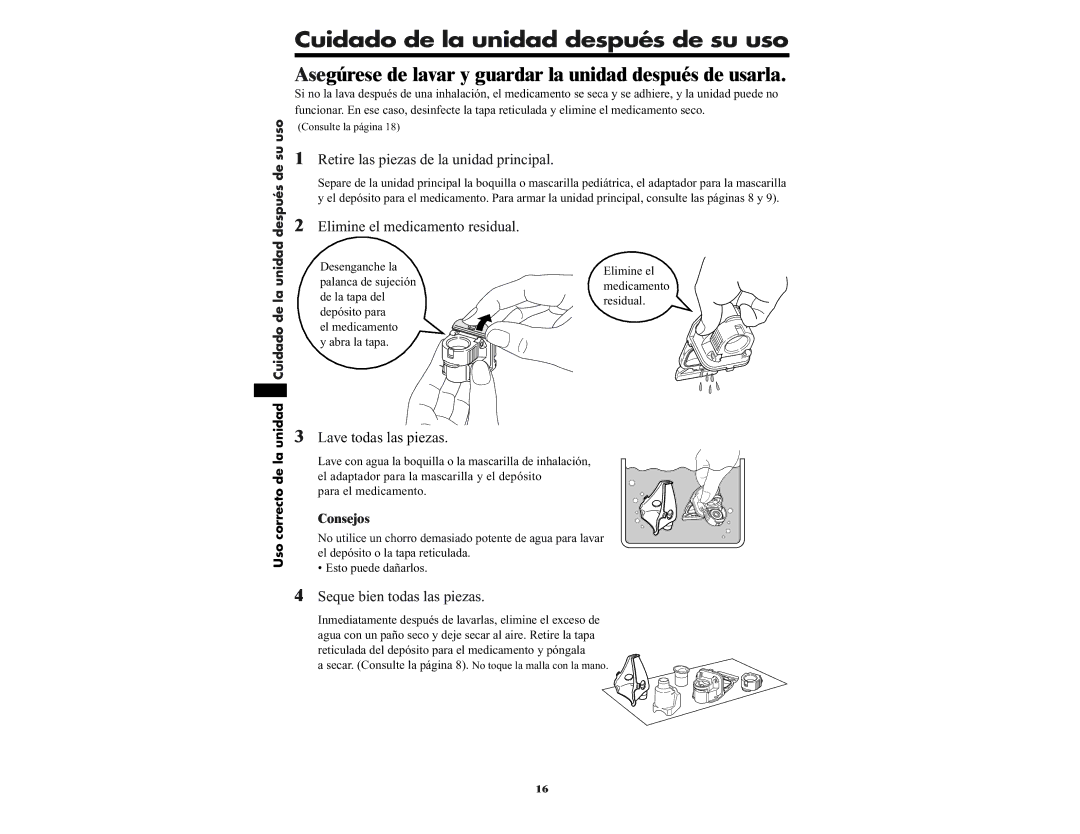 Omron NE-U22V manual Cuidado de la unidad después de su uso, Asegúrese de lavar y guardar la unidad después de usarla 