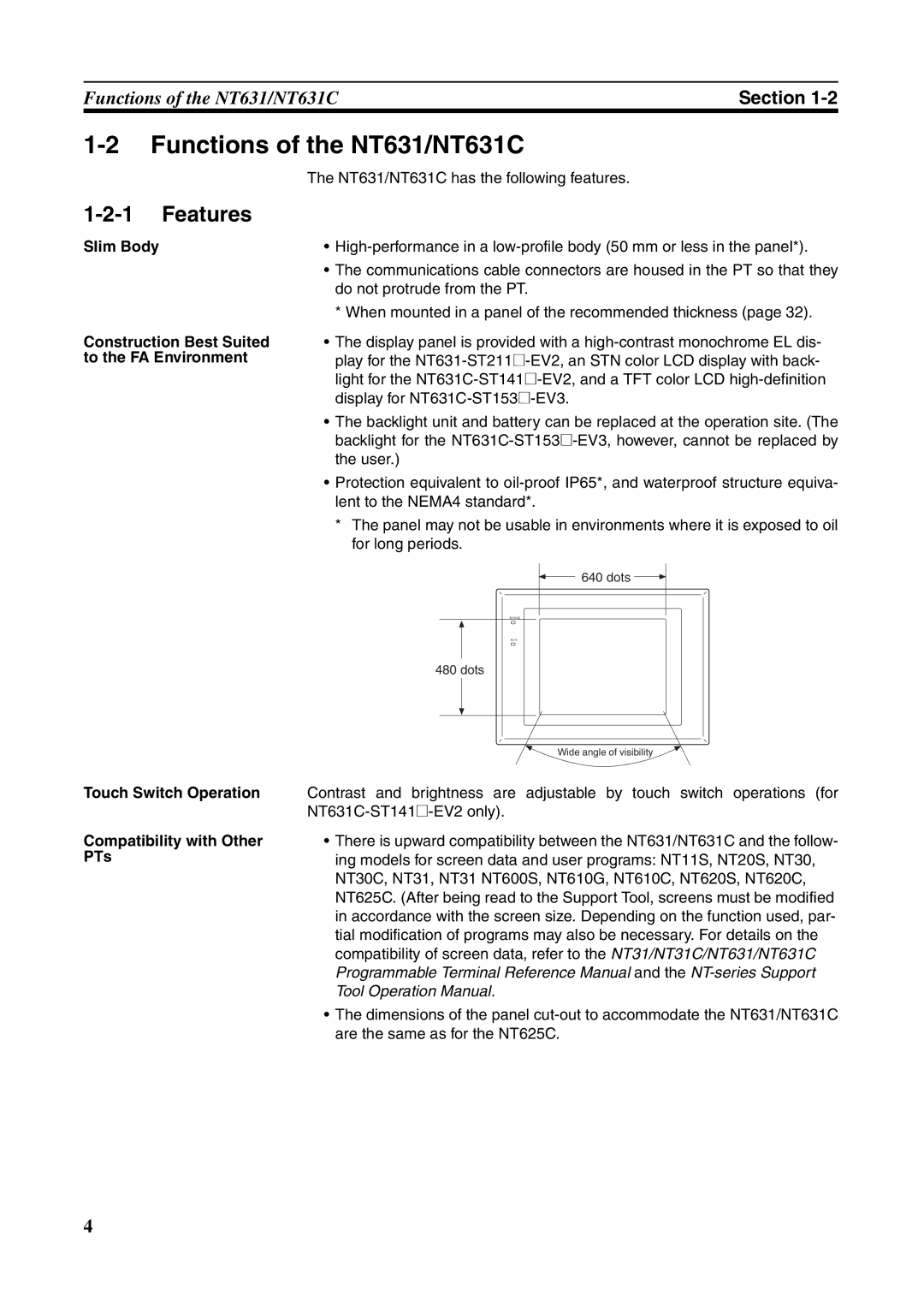 Omron manual Functions of the NT631/NT631C, Features, NT631/NT631C has the following features 