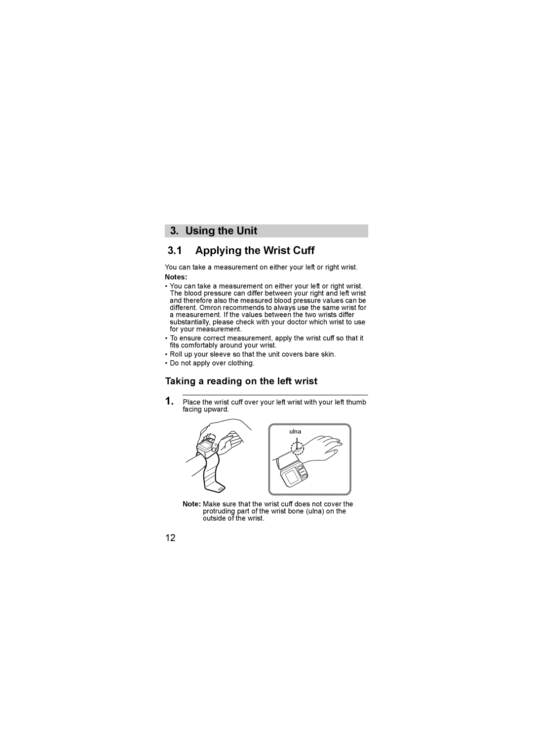 Omron R3-1 Plus instruction manual Using the Unit Applying the Wrist Cuff, Taking a reading on the left wrist 