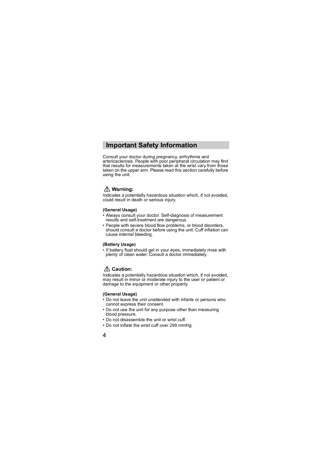 Omron R6 instruction manual Important Safety Information, General Usage 