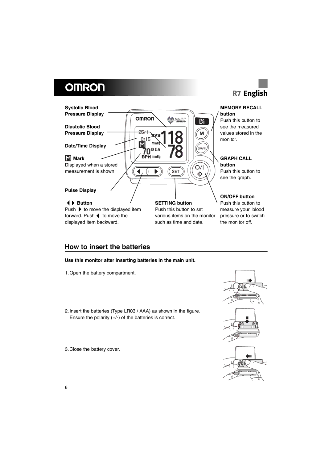 Omron R7 instruction manual How to insert the batteries 