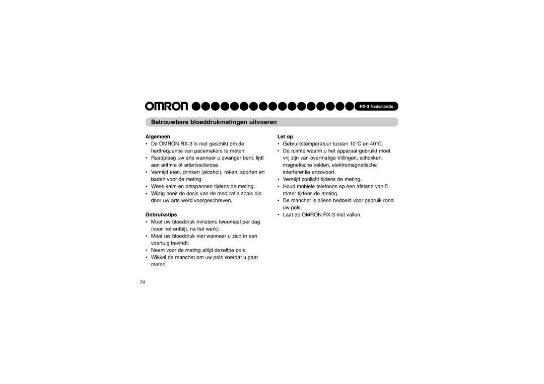 Omron RX-3 instruction manual Betrouwbare bloeddrukmetingen uitvoeren, Algemeen, Gebruikstips, Let op 