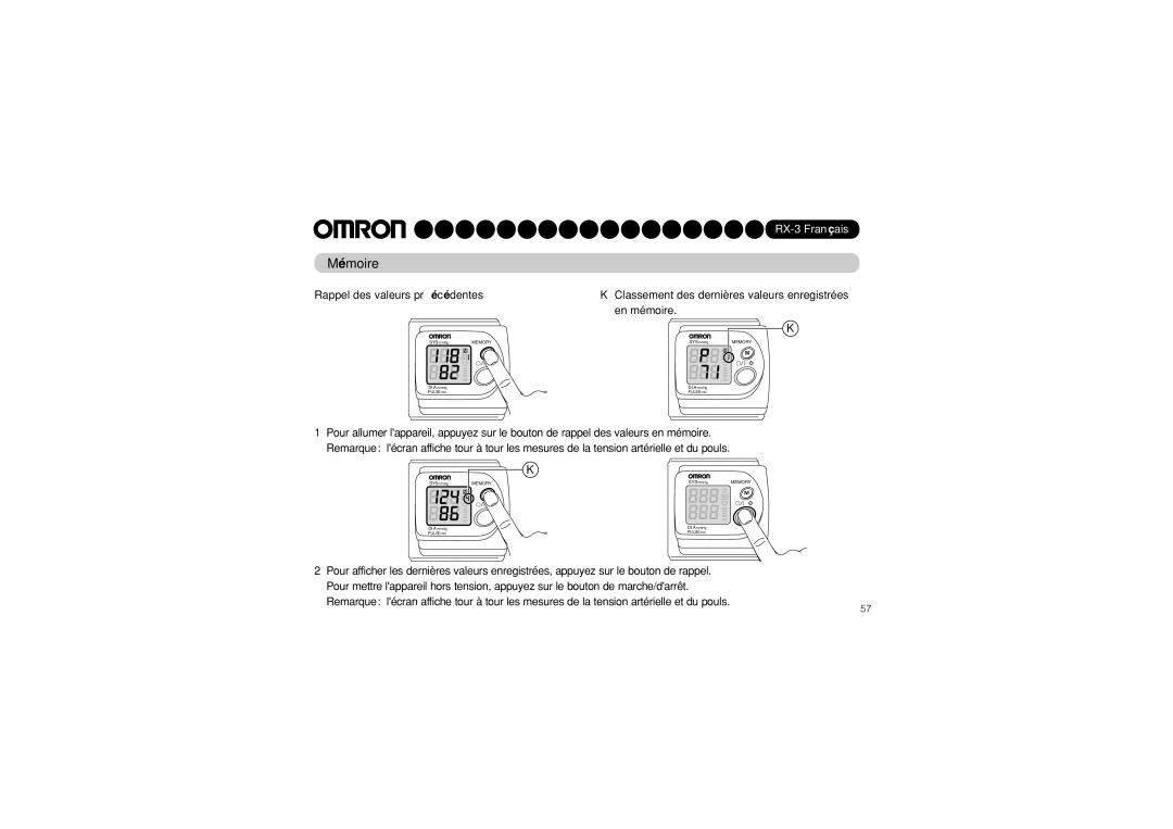 Omron RX-3 instruction manual Mémoire, Rappel des valeurs précédentes 