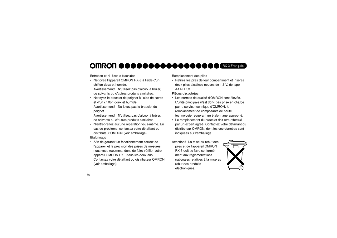 Omron RX-3 instruction manual Entretien et pièces détachées, Etalonnage, Remplacement des piles, Pièces détachées 
