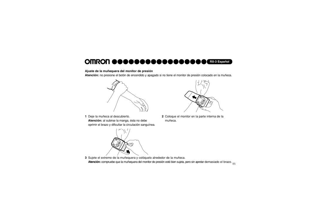 Omron RX-3 instruction manual Ajuste de la muñequera del monitor de presión, Deje la muñeca al descubierto 