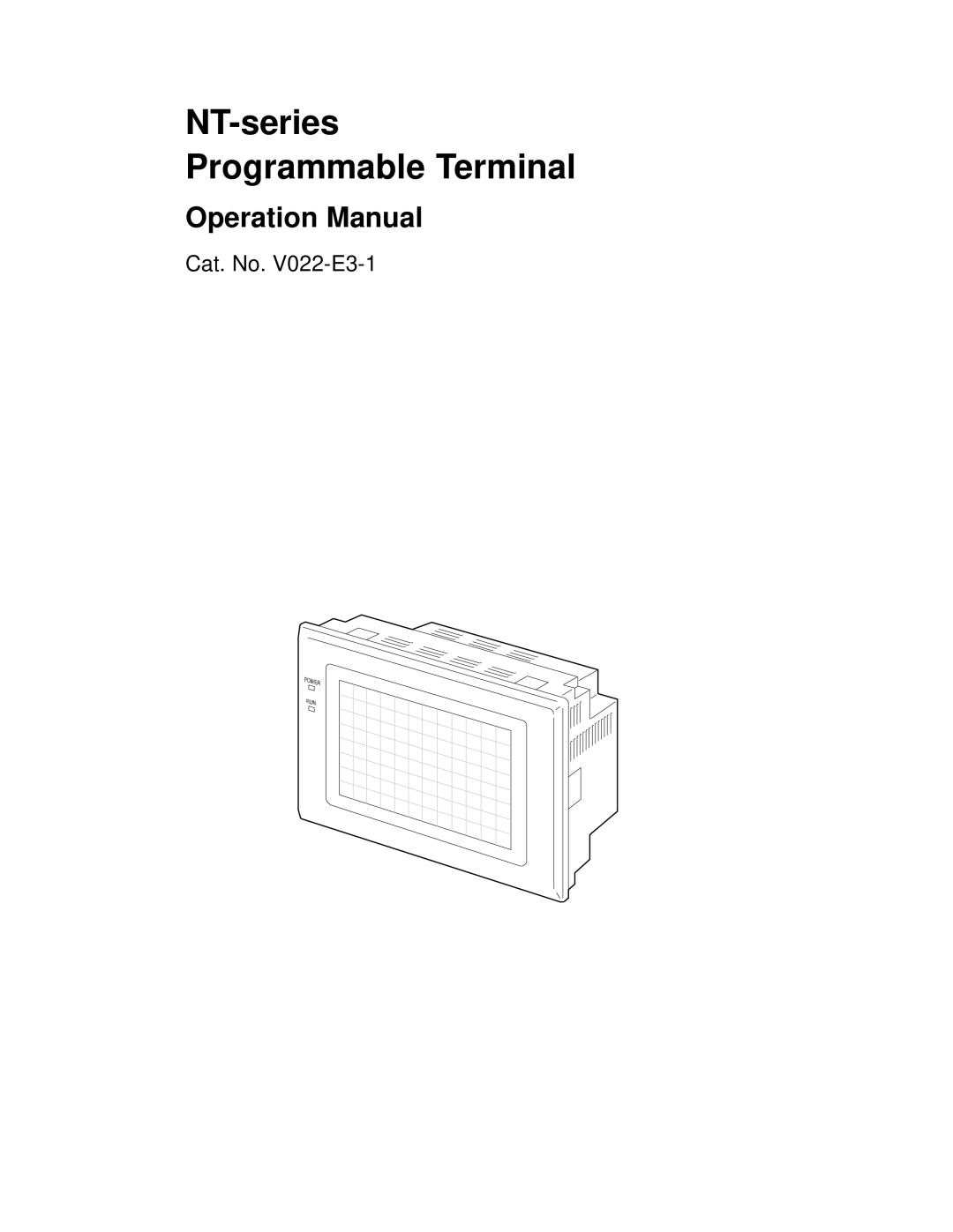 Omron operation manual NT-seriesProgrammable Terminal, Operation Manual, Cat. No. V022-E3-1 