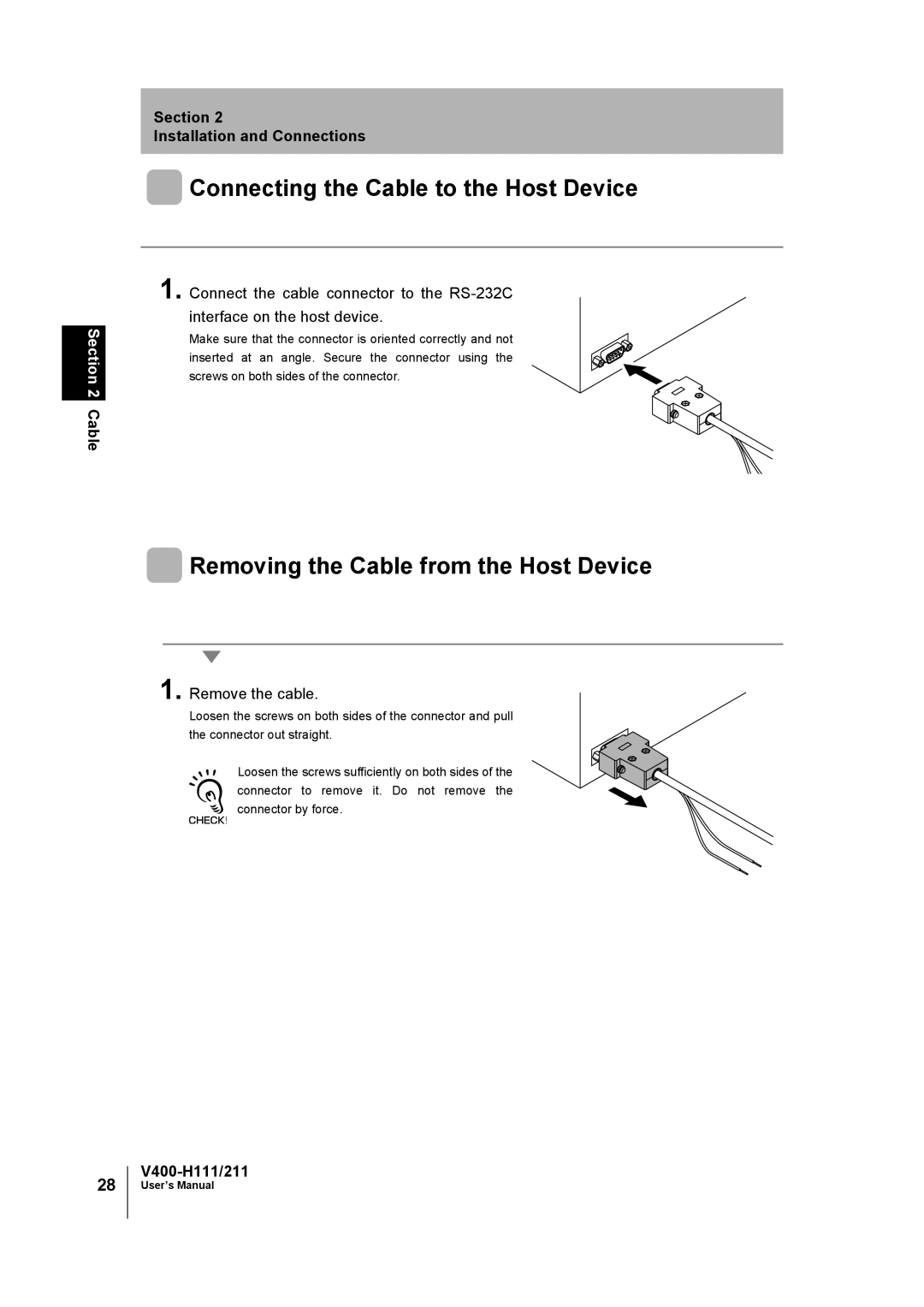 Omron V400-H111 Connecting the Cable to the Host Device, Removing the Cable from the Host Device, Remove the cable 