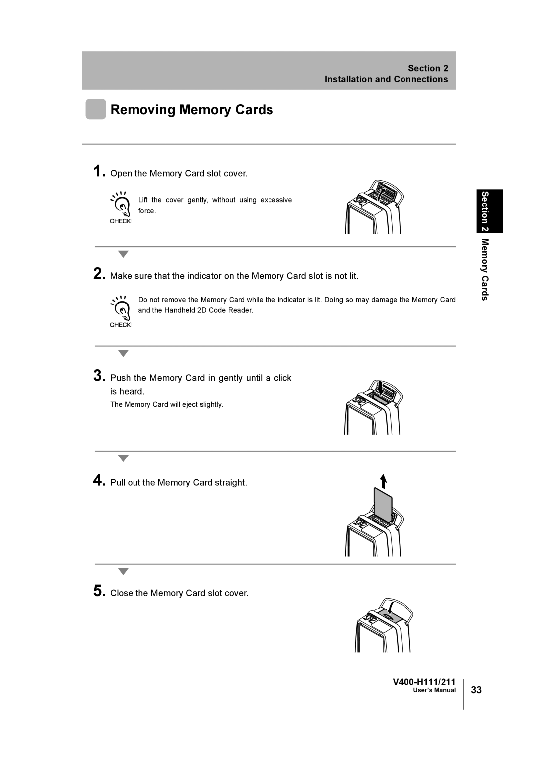 Omron V400-H111 user manual Removing Memory Cards, Push the Memory Card in gently until a click is heard 