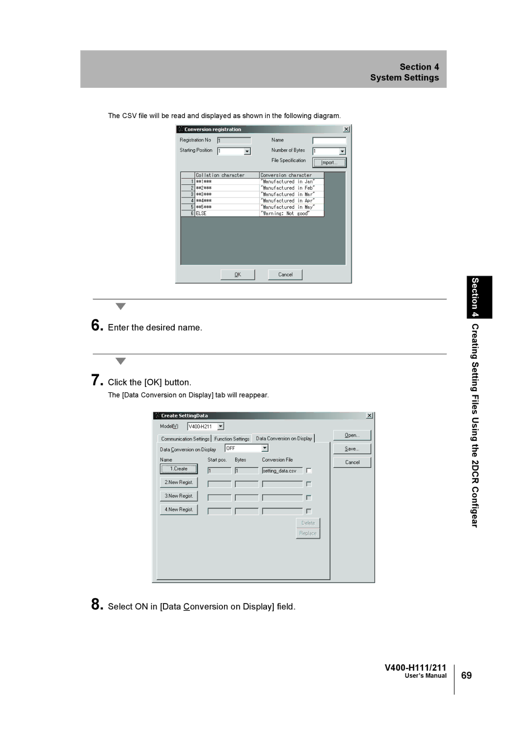 Omron V400-H111 user manual Enter the desired name Click the OK button, Select on in Data Conversion on Display field 