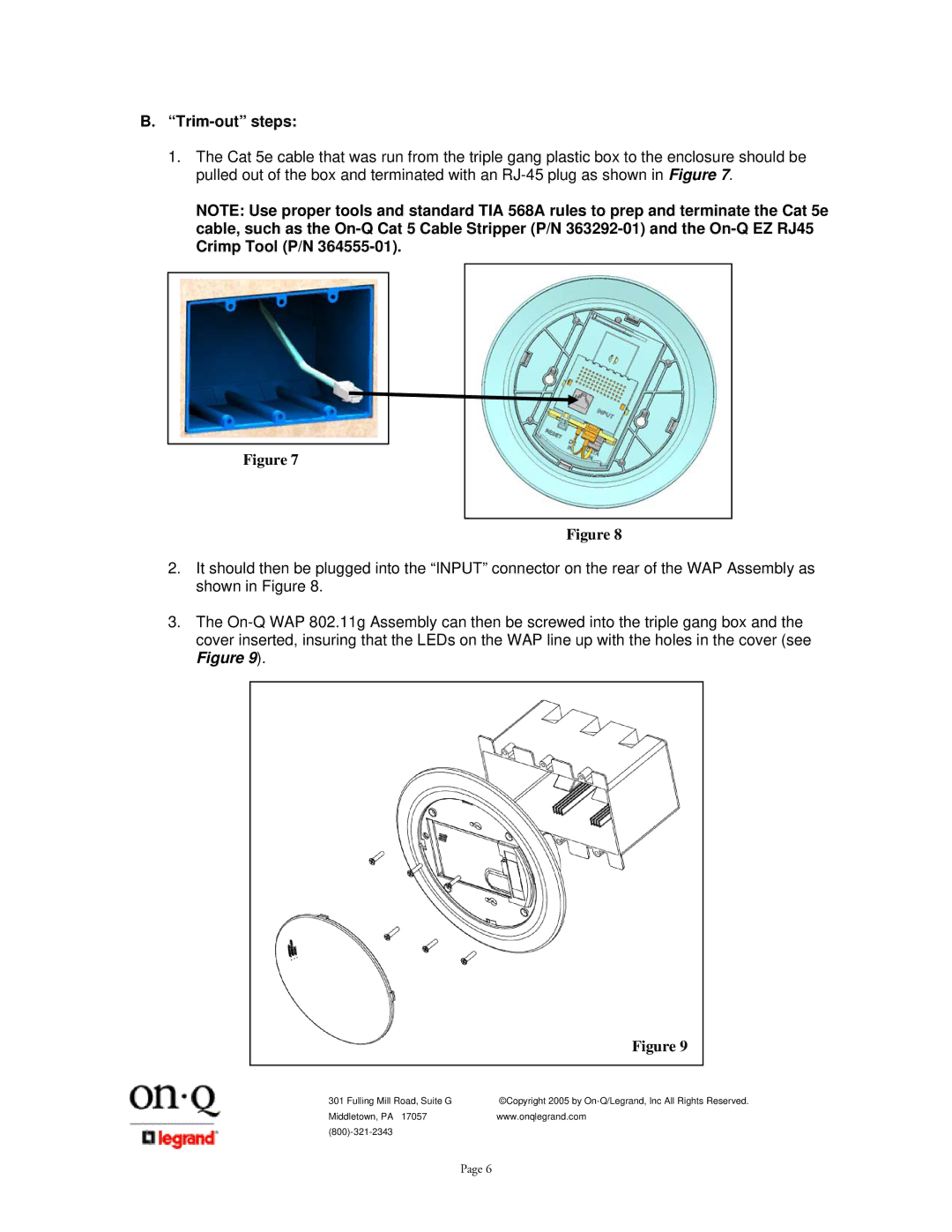 On-Q/Legrand 1307877 owner manual Trim-out steps 