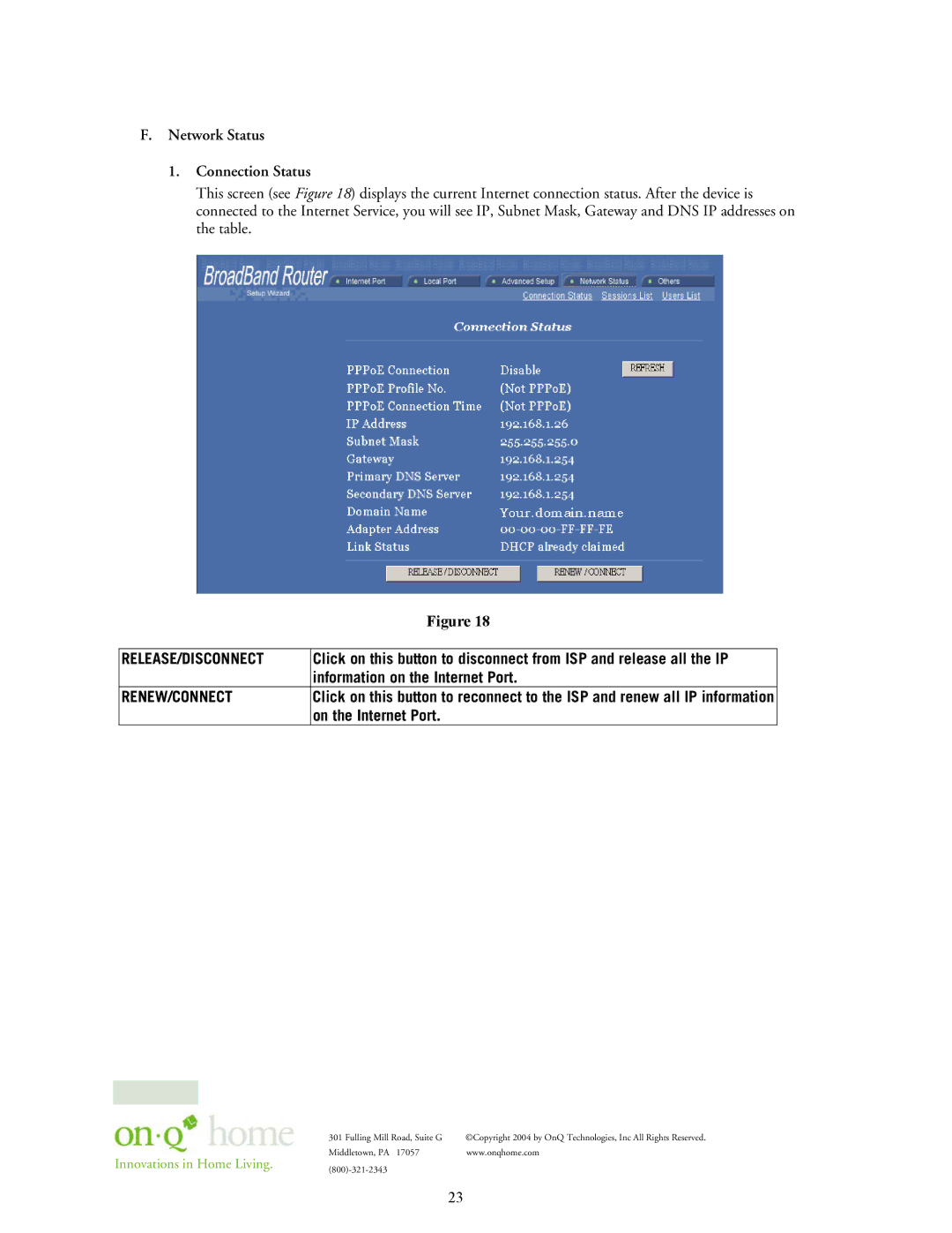 On-Q/Legrand 364732-01 owner manual Network Status Connection Status, Release/Disconnect, Information on the Internet Port 