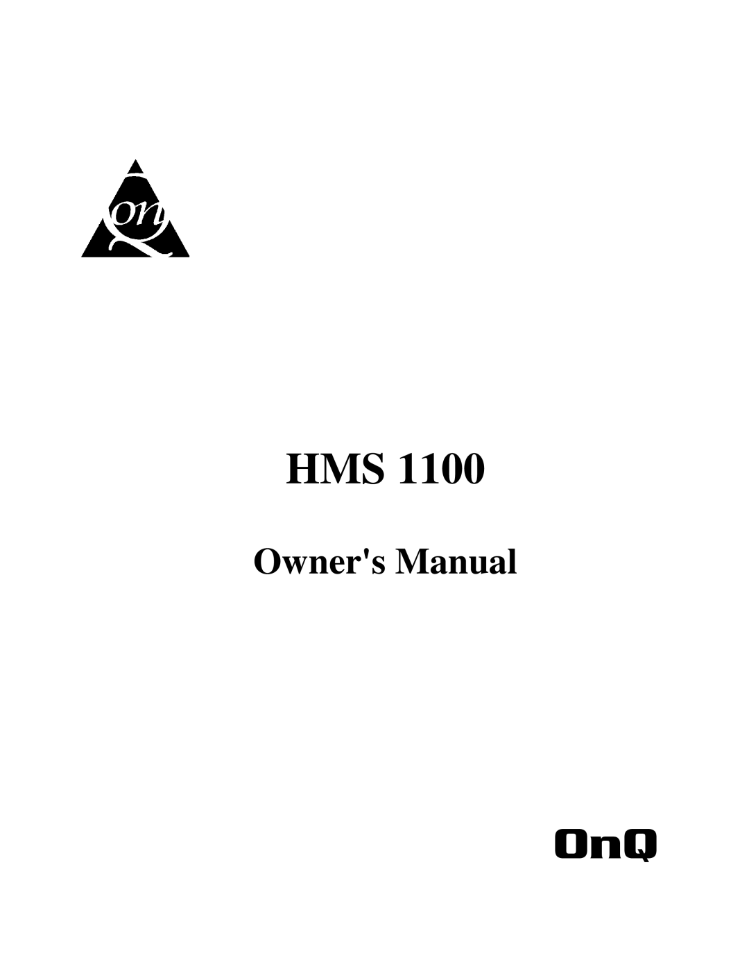 On-Q/Legrand HMS 1100 owner manual Hms 