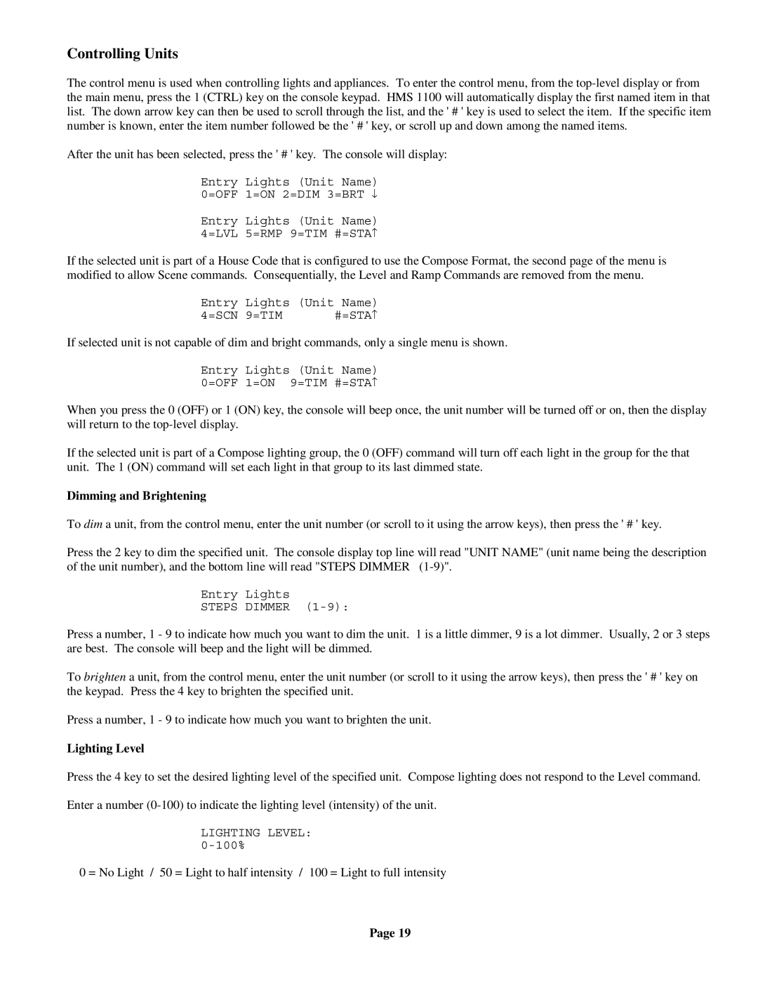 On-Q/Legrand HMS 1100 owner manual Controlling Units, Dimming and Brightening, Lighting Level 