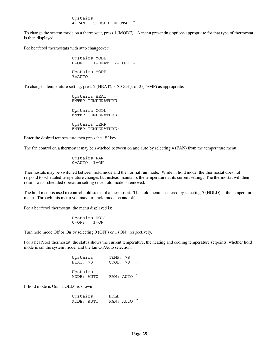 On-Q/Legrand HMS 1100 owner manual If hold mode is On, Hold is shown 