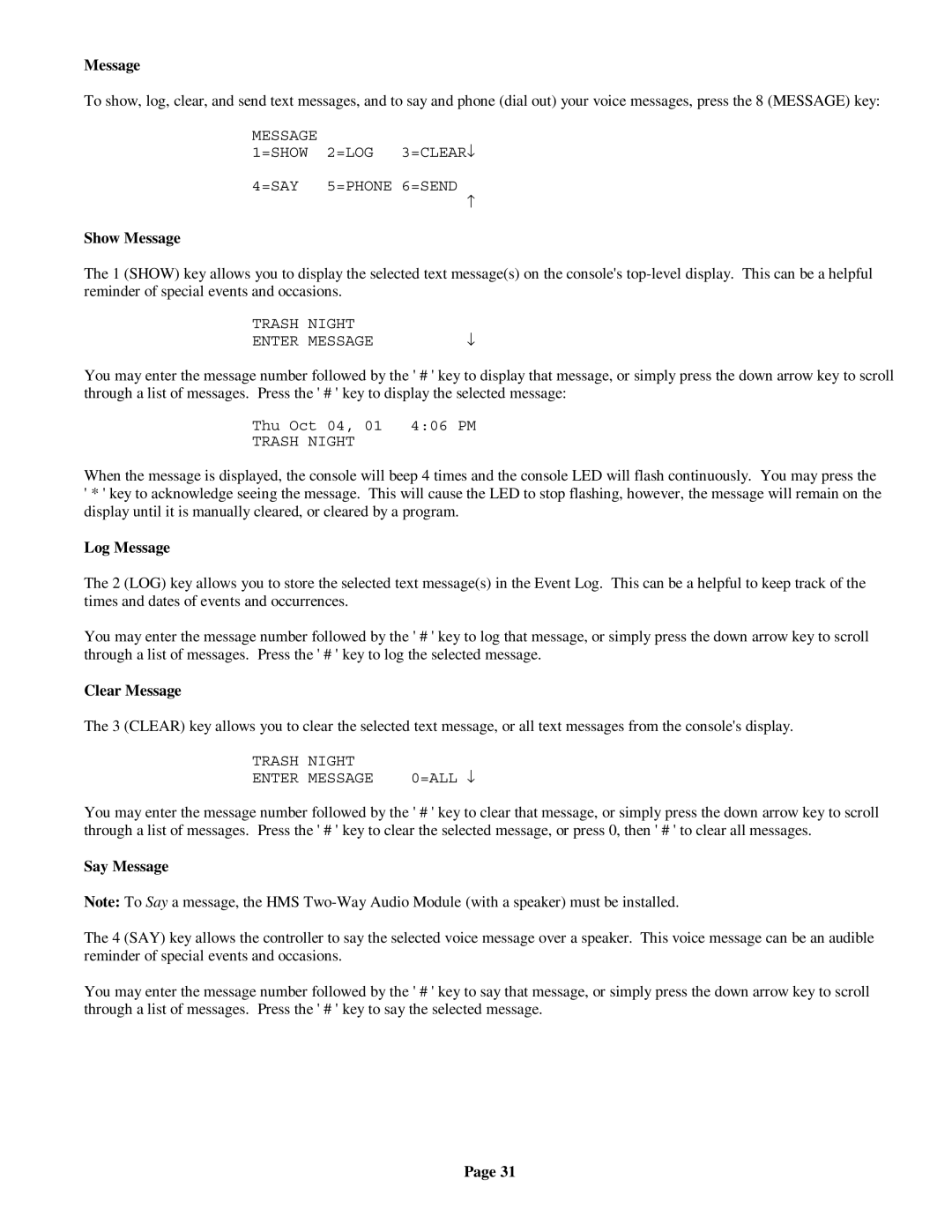 On-Q/Legrand HMS 1100 owner manual Show Message, Log Message, Clear Message, Say Message 