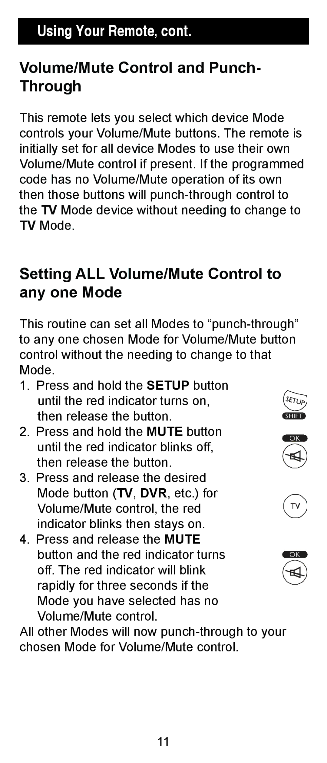 One for All 24993 instruction manual Using Your Remote, Volume/Mute Control and Punch- Through 