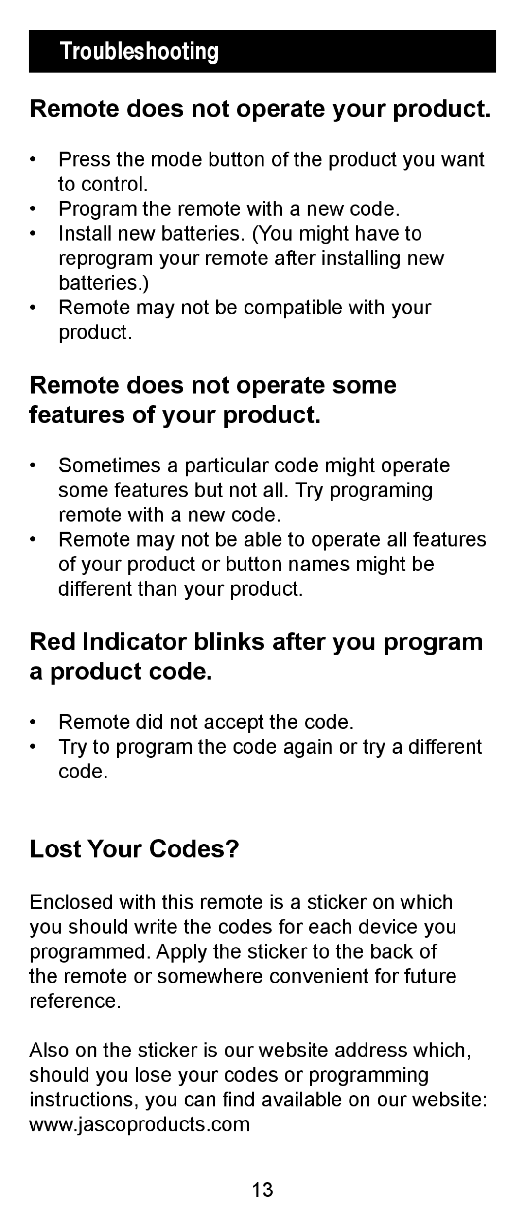 One for All 24993 instruction manual Troubleshooting, Remote does not operate your product, Lost Your Codes? 