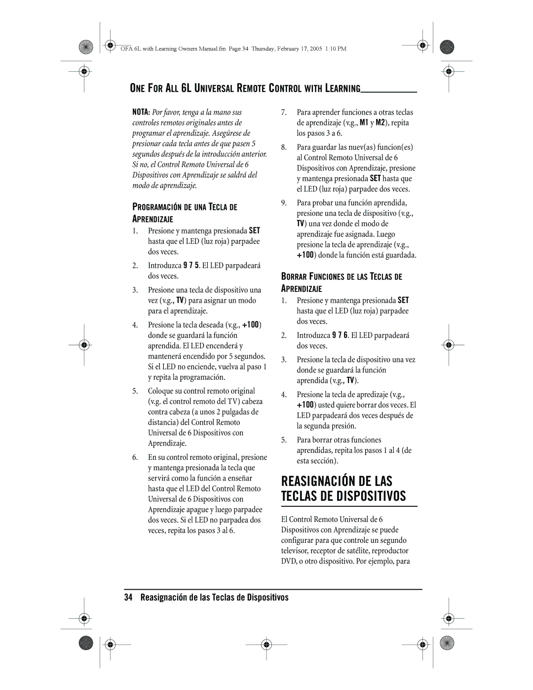 One for All 6-Device Universal Remote Reasignación DE LAS Teclas DE Dispositivos, Programación DE UNA Tecla DE Aprendizaje 