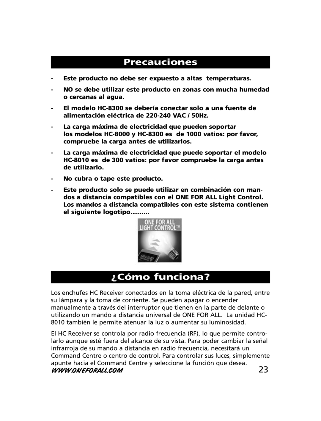 One for All HC-8000, HC-8010, HC-8300 manual Precauciones, ¿Cómo funciona? 