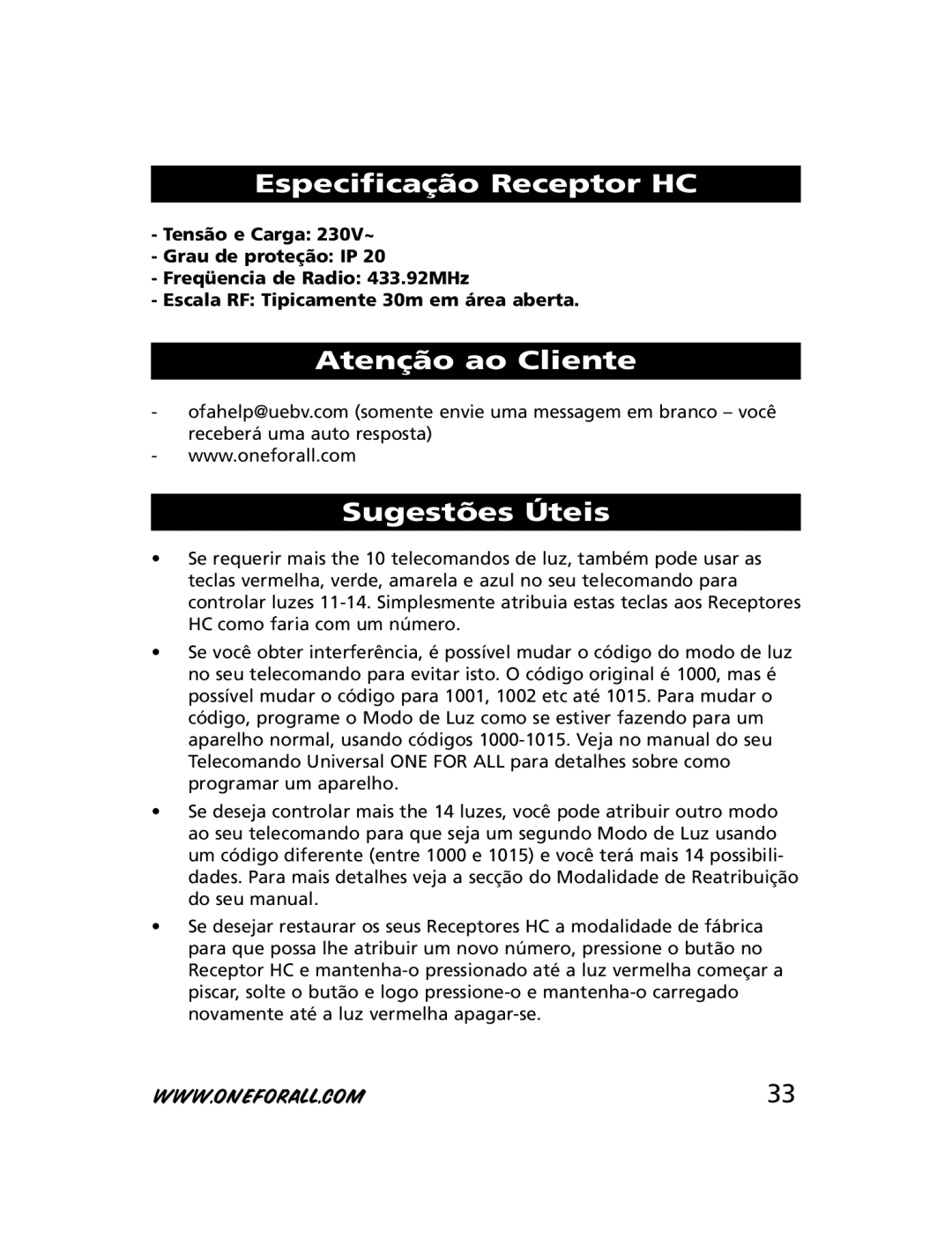 One for All HC-8010, HC-8300, HC-8000 manual Especificação Receptor HC, Atenção ao Cliente Sugestões Úteis 