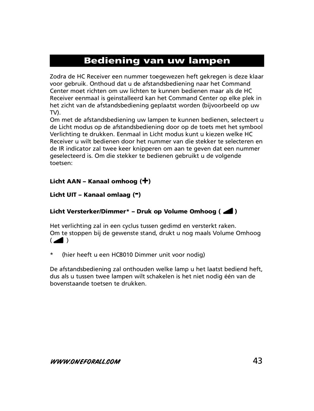 One for All HC-8300, HC-8010, HC-8000 manual Bediening van uw lampen 