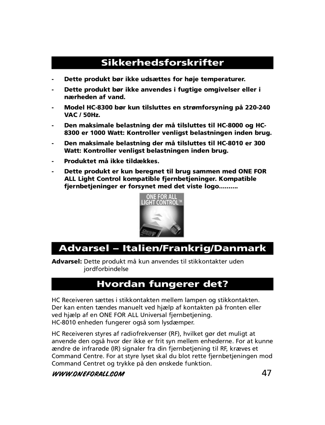 One for All HC-8000, HC-8010, HC-8300 manual Sikkerhedsforskrifter, Hvordan fungerer det? 