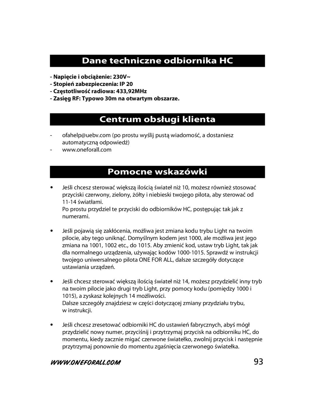 One for All HC-8010, HC-8300, HC-8000 manual Dane techniczne odbiornika HC, Centrum obsługi klienta Pomocne wskazówki 