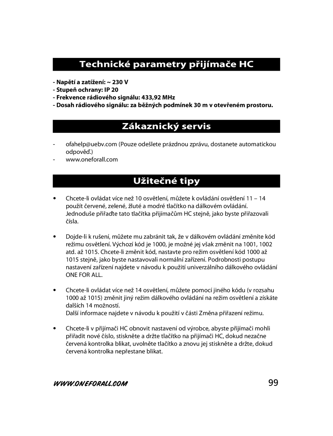 One for All HC-8010, HC-8300, HC-8000 manual Technické parametry přijímače HC, Zákaznický servis Užitečné tipy 