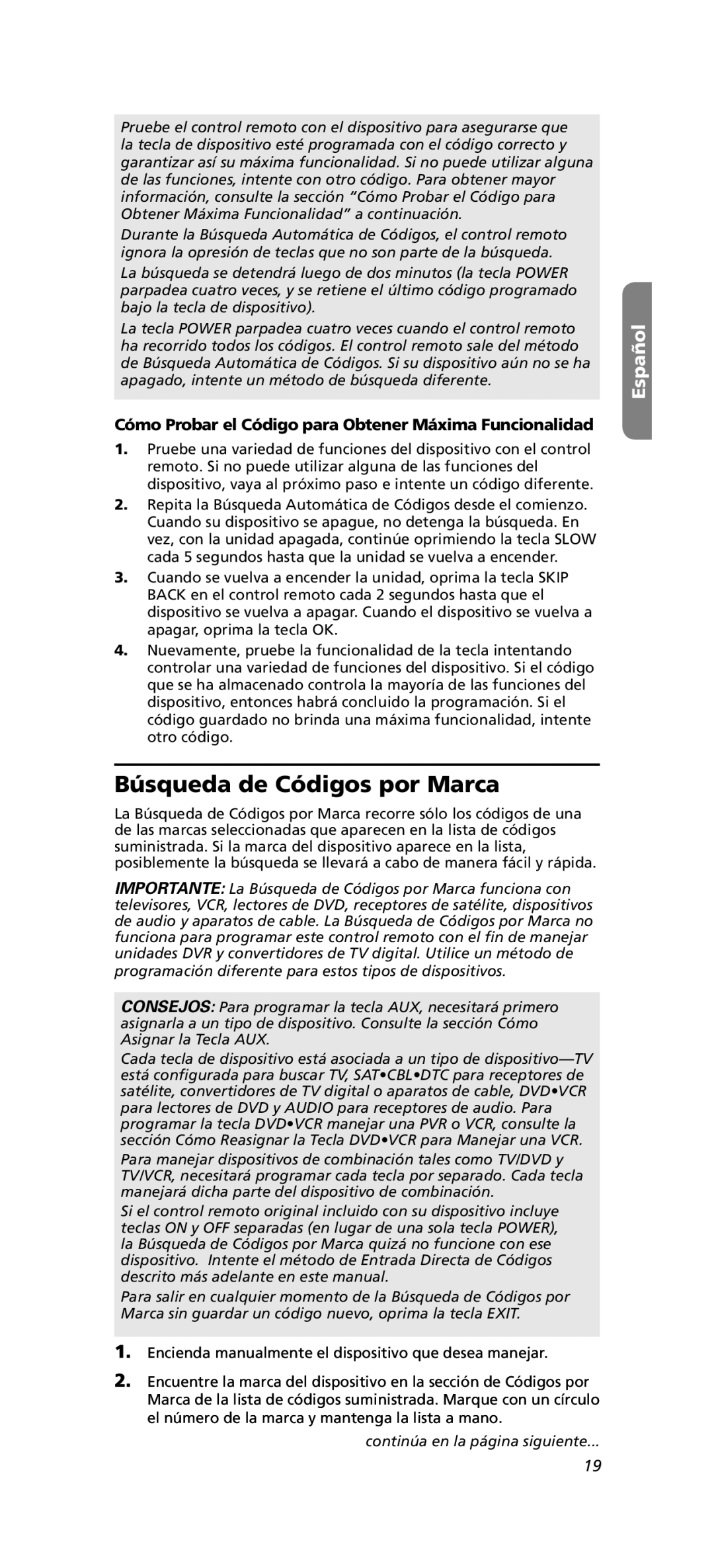 One for All OARN05G warranty Búsqueda de Códigos por Marca, Cómo Probar el Código para Obtener Máxima Funcionalidad 