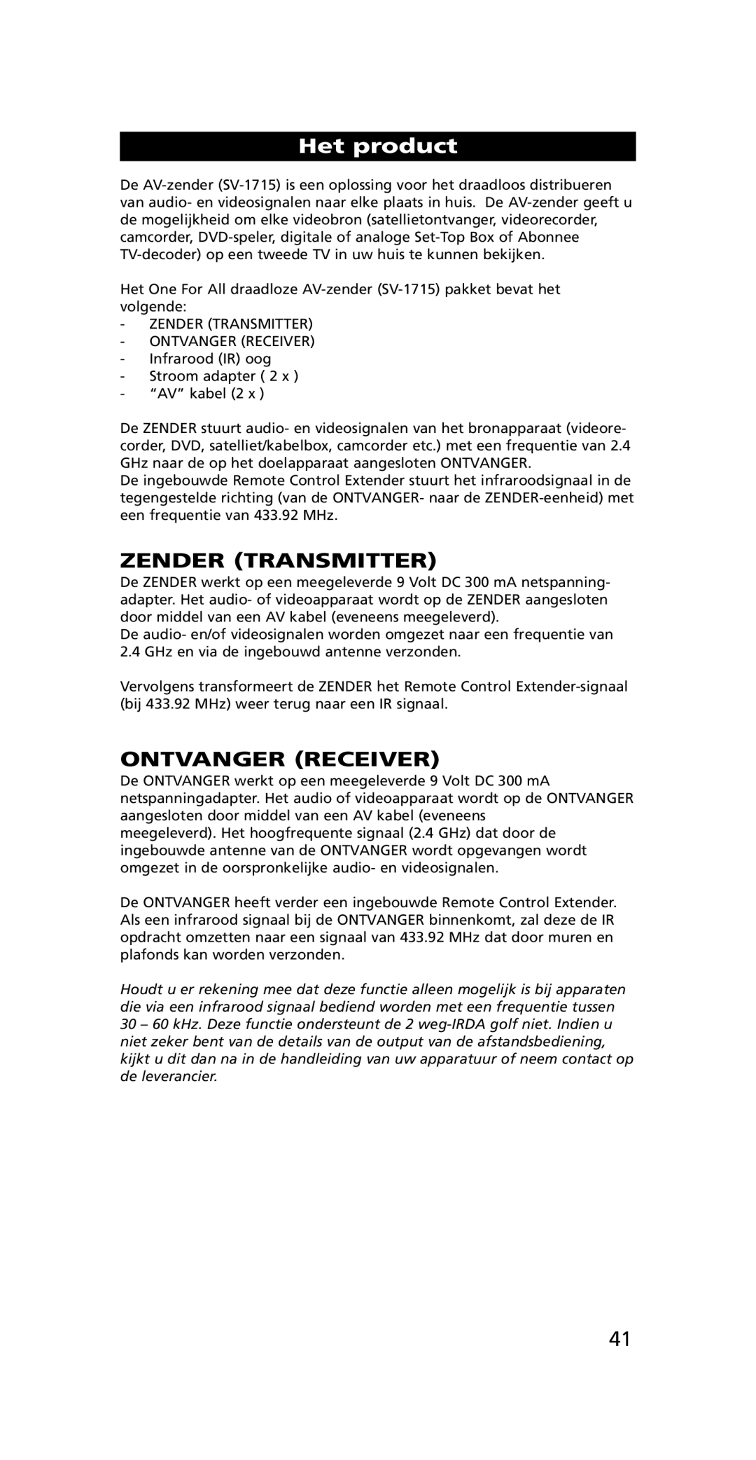 One for All SV-1715, SV-1718 instruction manual Het product, Zender Transmitter, Ontvanger Receiver 