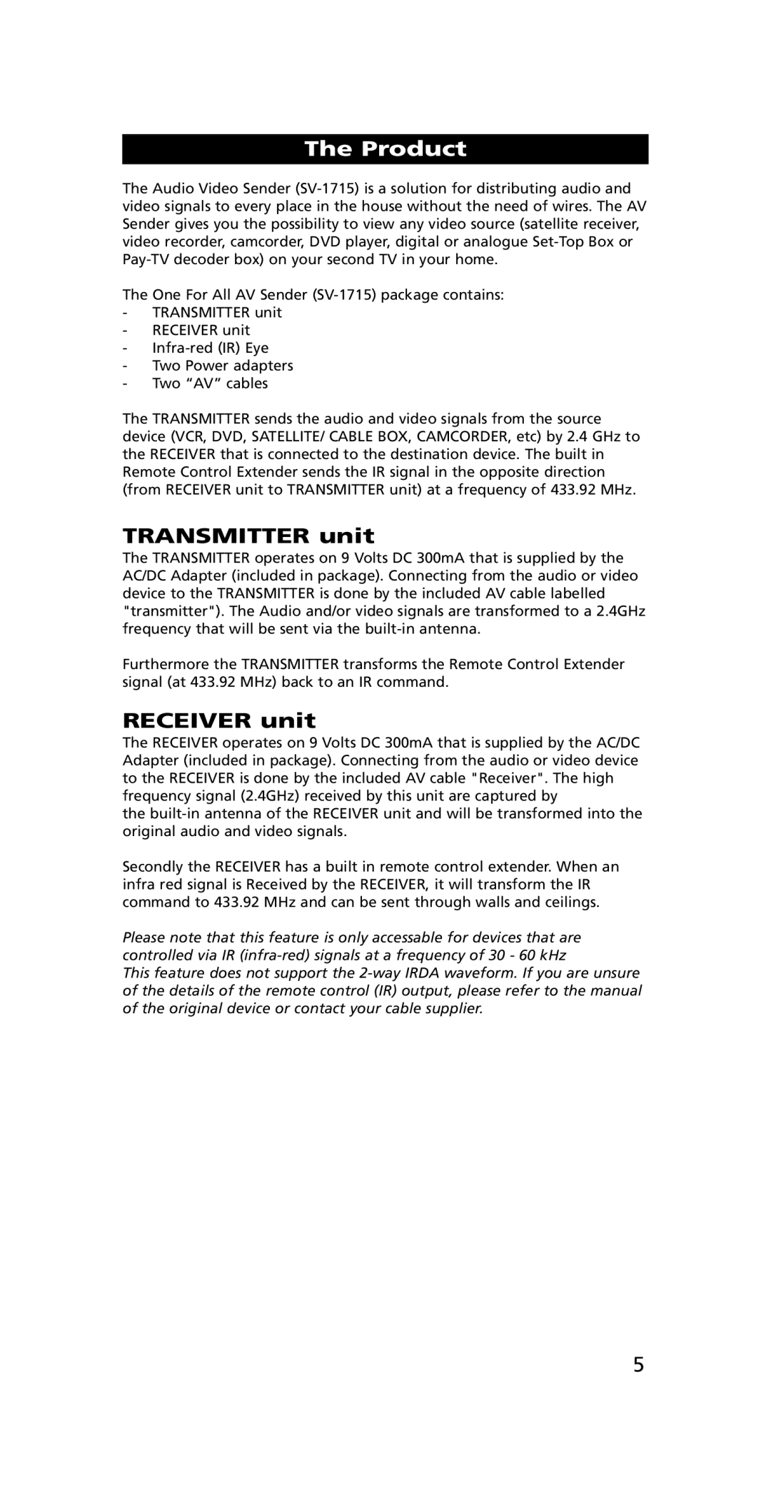 One for All SV-1715, SV-1718 instruction manual Product, Transmitter unit, Receiver unit 