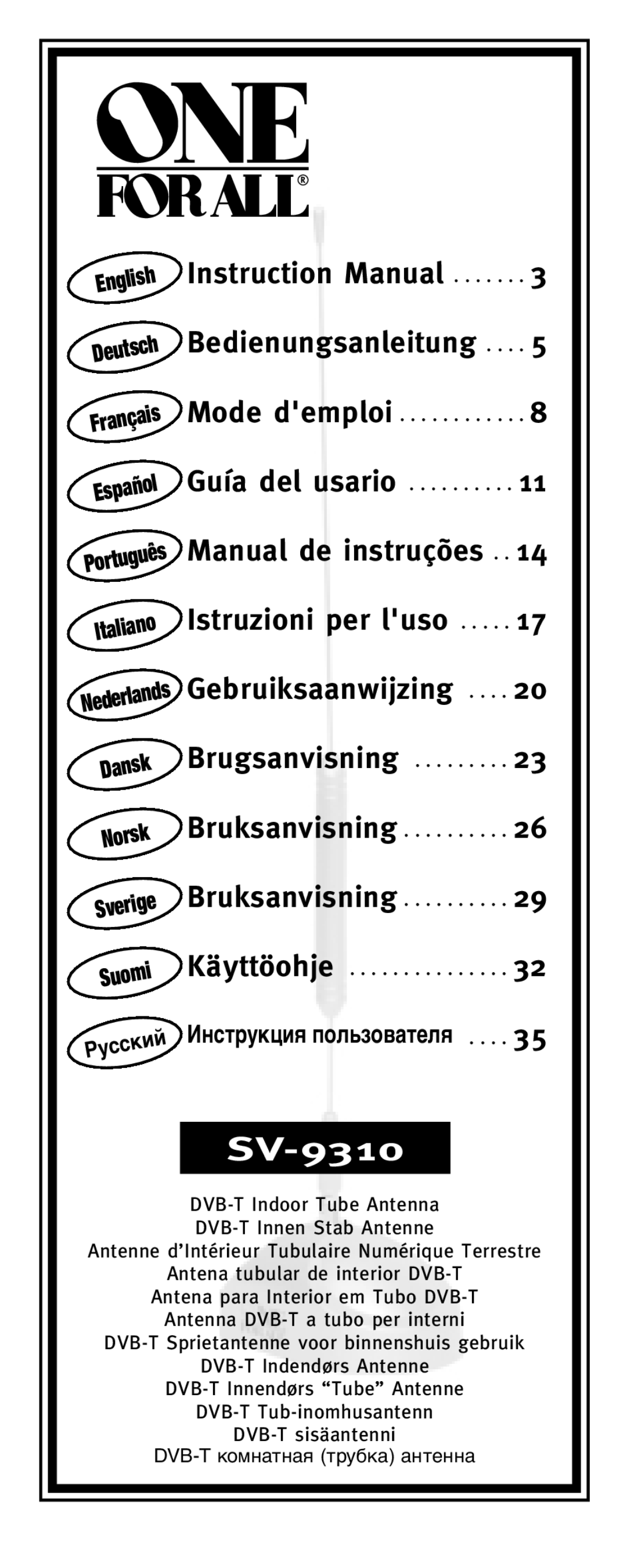 One for All SV-9310 instruction manual English, Español, Italiano, Dansk, Norsk, Sverige Suomi, Инструкция пользователя 