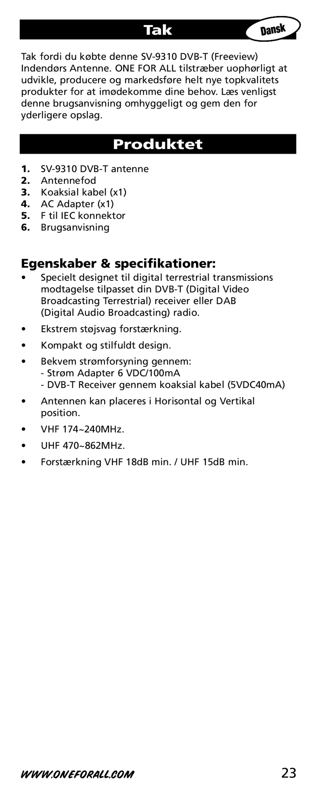 One for All SV-9310 instruction manual Tak, Produktet, Egenskaber & specifikationer 