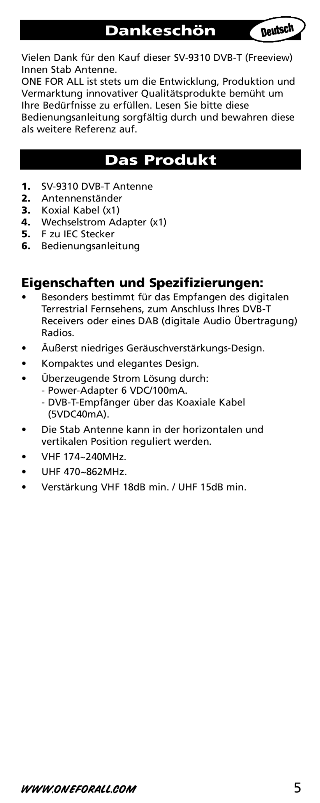 One for All SV-9310 instruction manual Dankeschön, Das Produkt, Eigenschaften und Spezifizierungen 