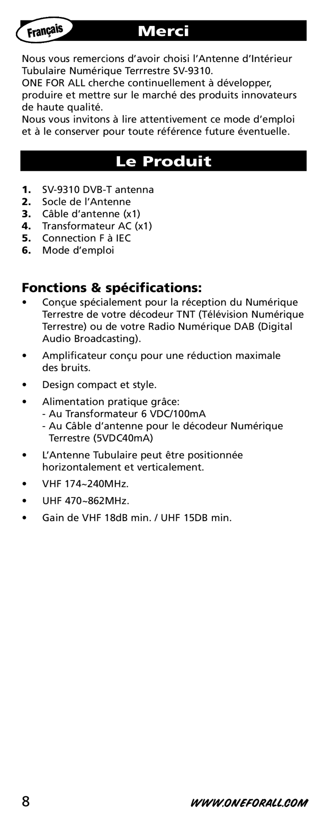 One for All SV-9310 instruction manual Merci, Le Produit, Fonctions & spécifications 