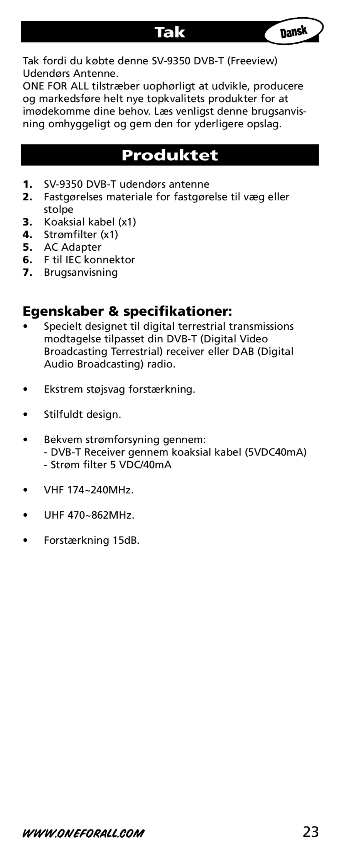 One for All SV-9350 instruction manual Tak, Produktet, Egenskaber & specifikationer 