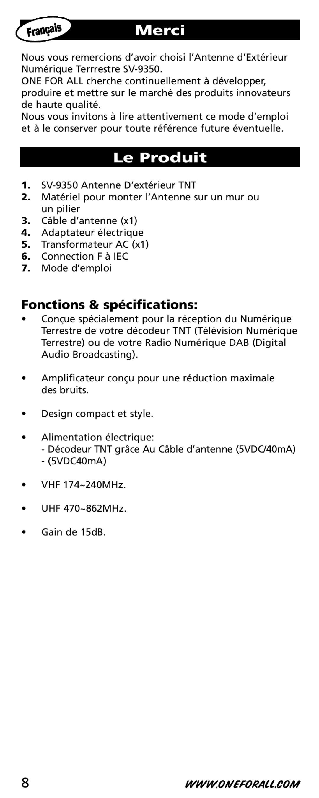 One for All SV-9350 instruction manual Merci, Le Produit, Fonctions & spécifications 