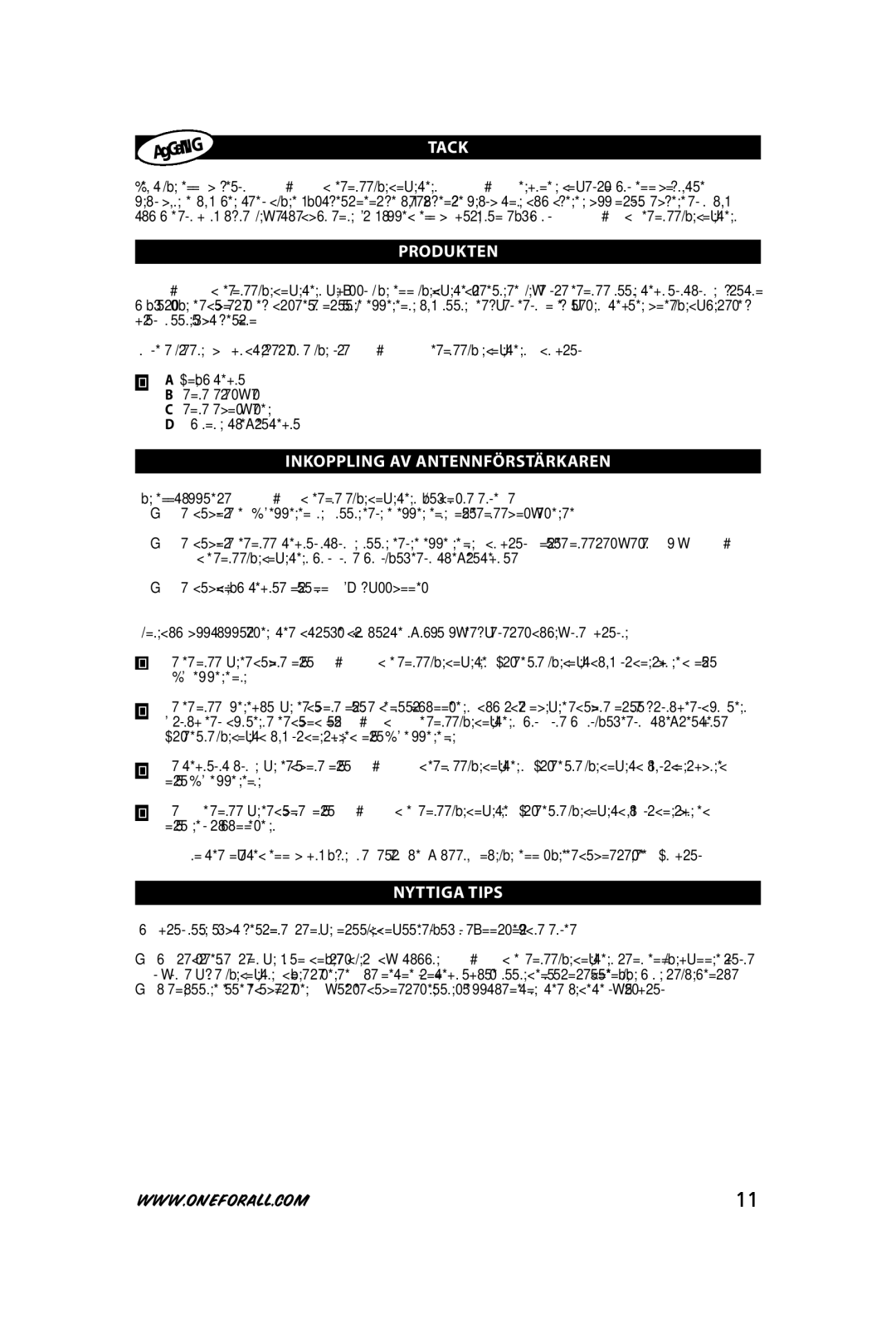 One for All SV-9520 instruction manual TaCK, ProDuKten, InKopplInG aV antennfÖrStärKaren, NYttIGa tIpS 