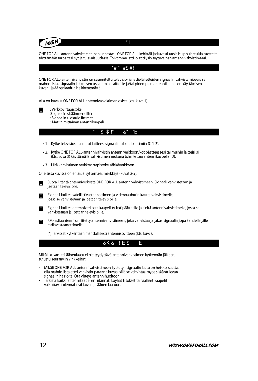 One for All SV-9520 instruction manual KIItoS, TuoteKuVauS, AntennIVahVIStIMen KYtKentä, HYÖDYllISIä VInKKeJä 