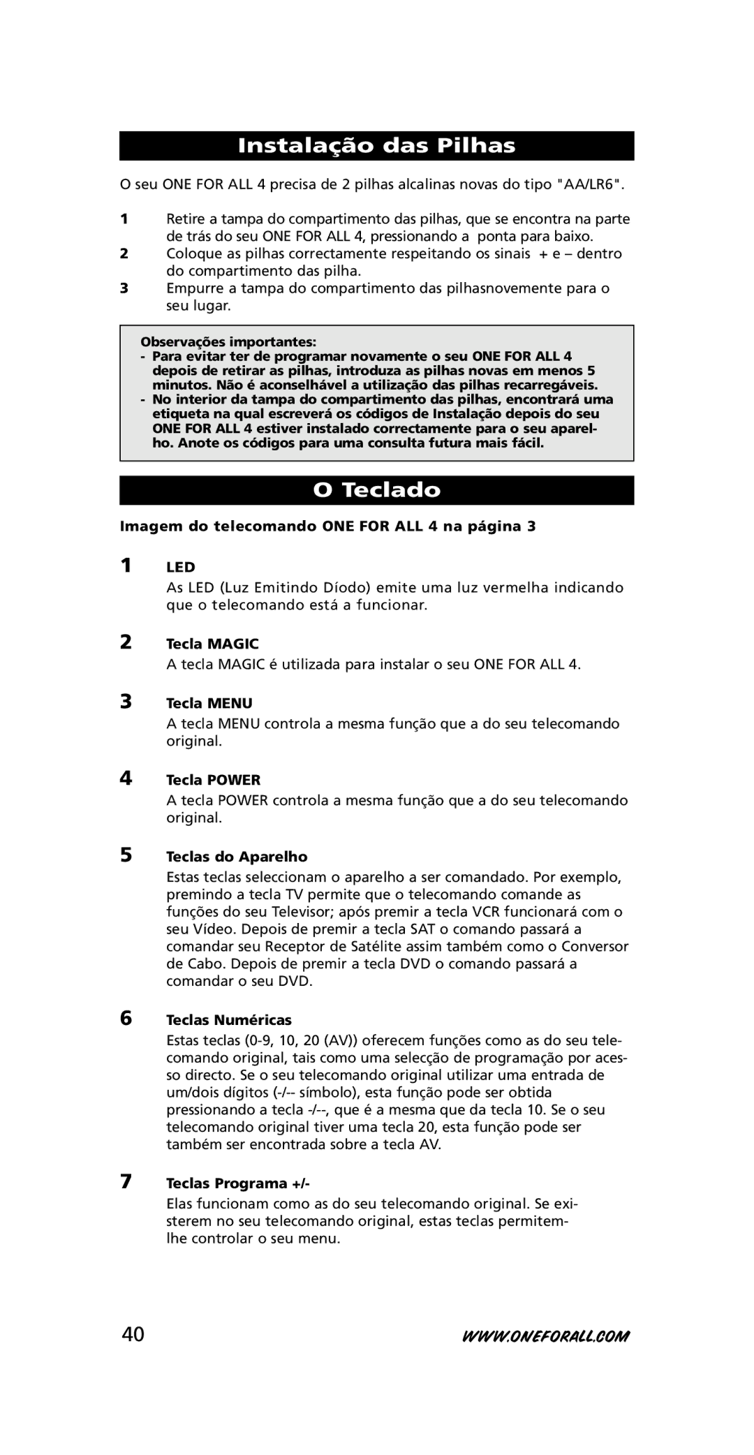 One for All URC-3445 instruction manual Instalação das Pilhas, Teclado 