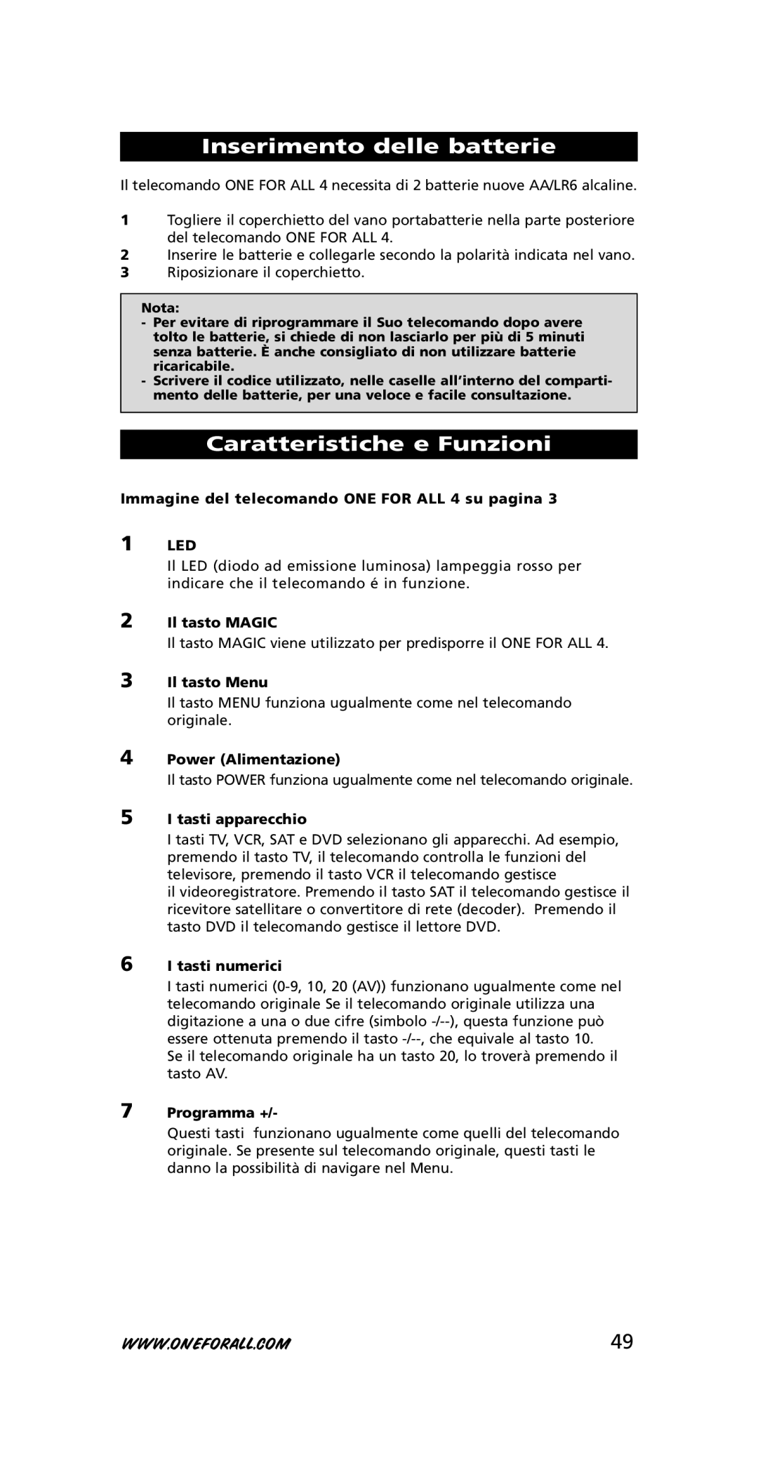 One for All URC-3445 instruction manual Inserimento delle batterie, Caratteristiche e Funzioni 