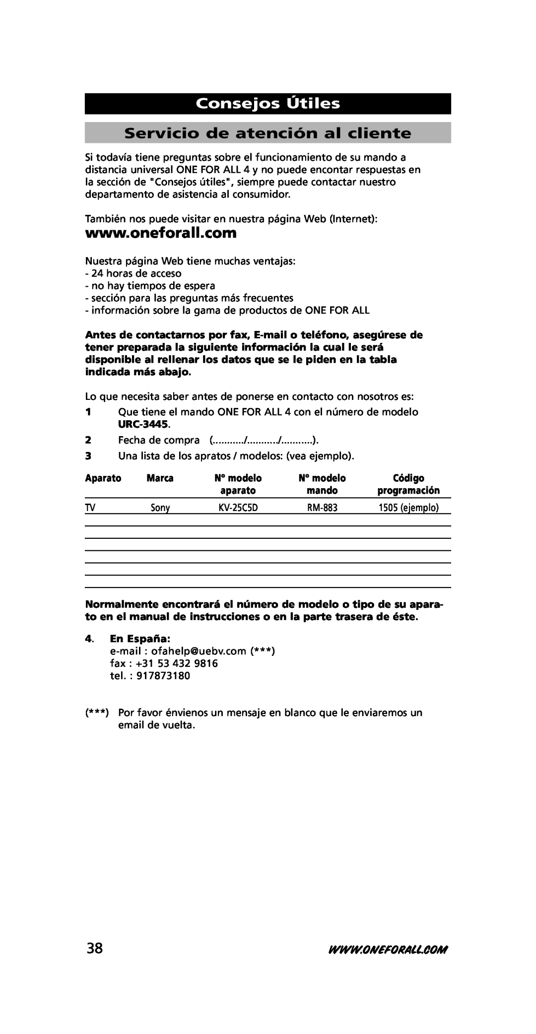 One for All URC-3445 instruction manual Consejos Útiles, Servicio de atención al cliente, Aparato, En España 