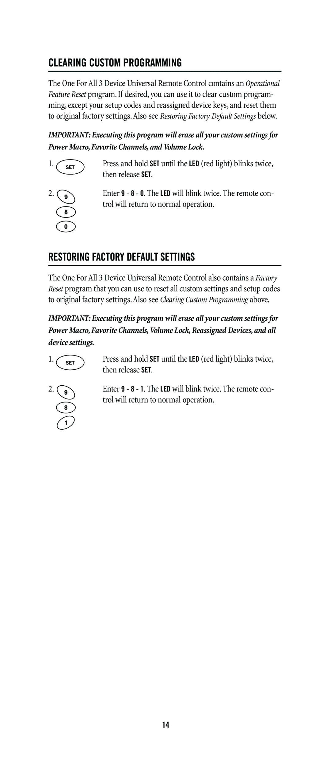 One for All URC-6131, URC-3605, URC-3300, URC-8811, URC-8011 Clearing Custom Programming, Restoring Factory Default Settings 