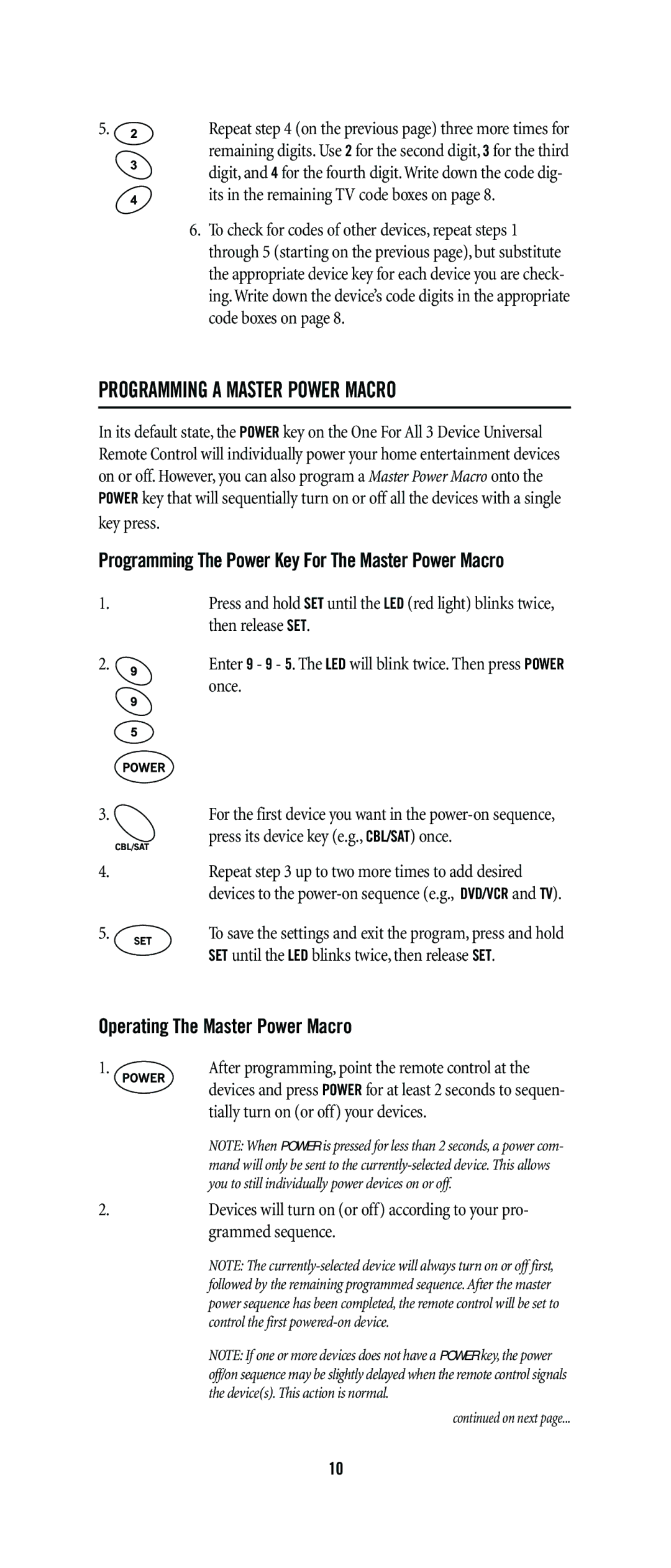 One for All URC-3605, URC-3300, URC-8811, URC-8011 warranty Programming a Master Power Macro, Operating The Master Power Macro 