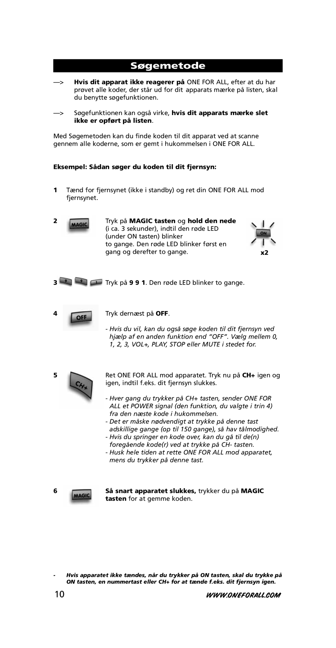 One for All URC-3710 Søgemetode, Eksempel Sådan søger du koden til dit fjernsyn, Tryk på Magic tasten og hold den nede 