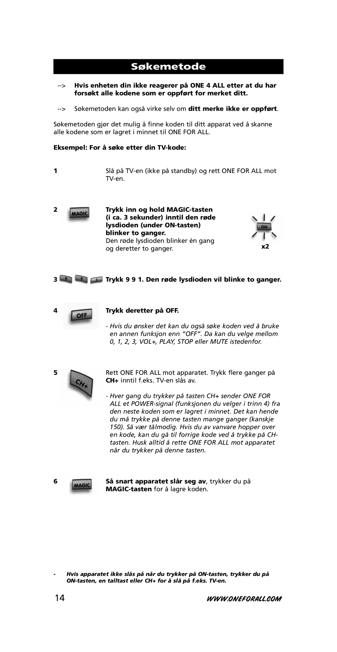 One for All URC-3710 instruction manual Søkemetode, Eksempel For å søke etter din TV-kode 