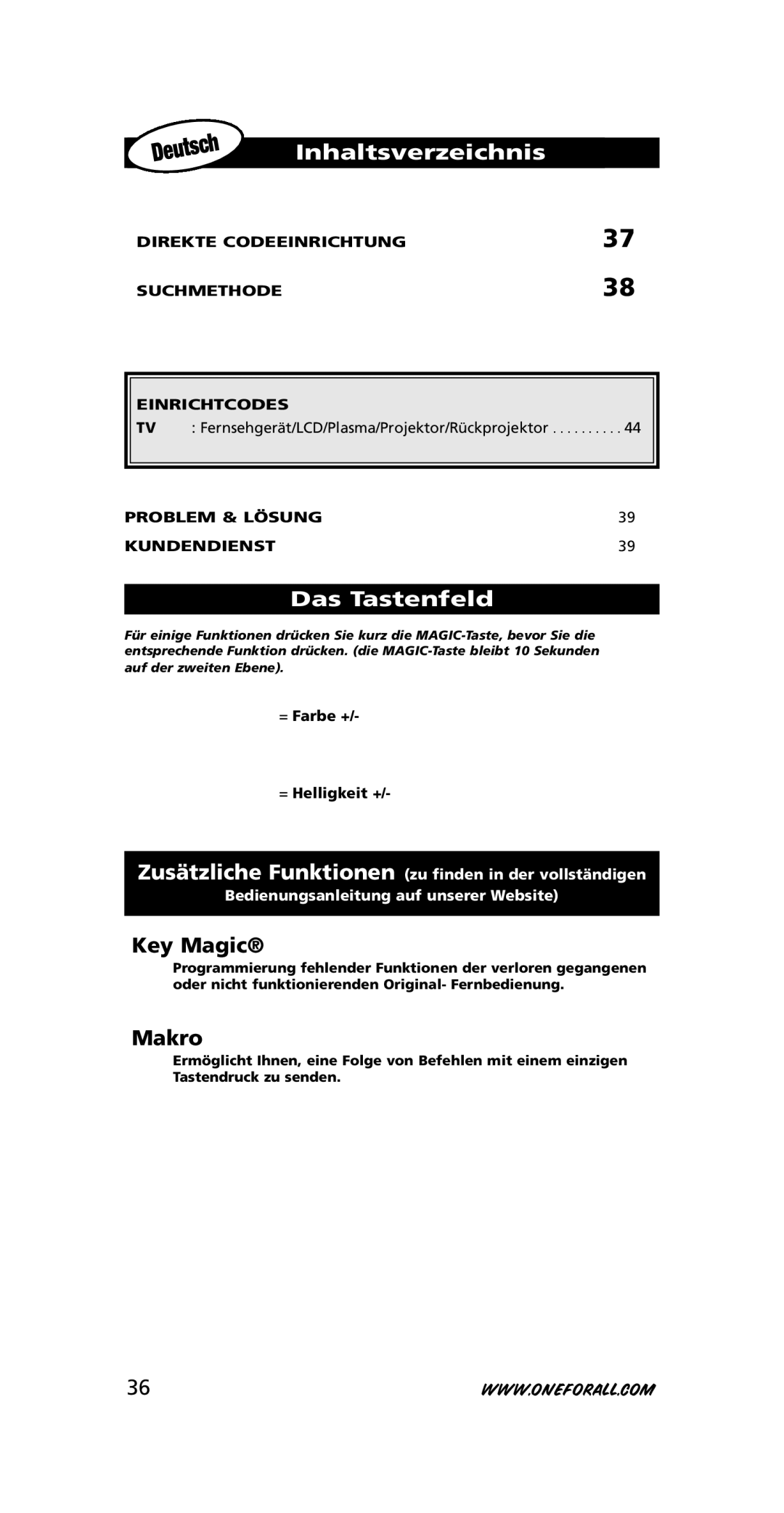 One for All URC-3710 instruction manual Inhaltsverzeichnis, Das Tastenfeld, = Farbe + = Helligkeit + 