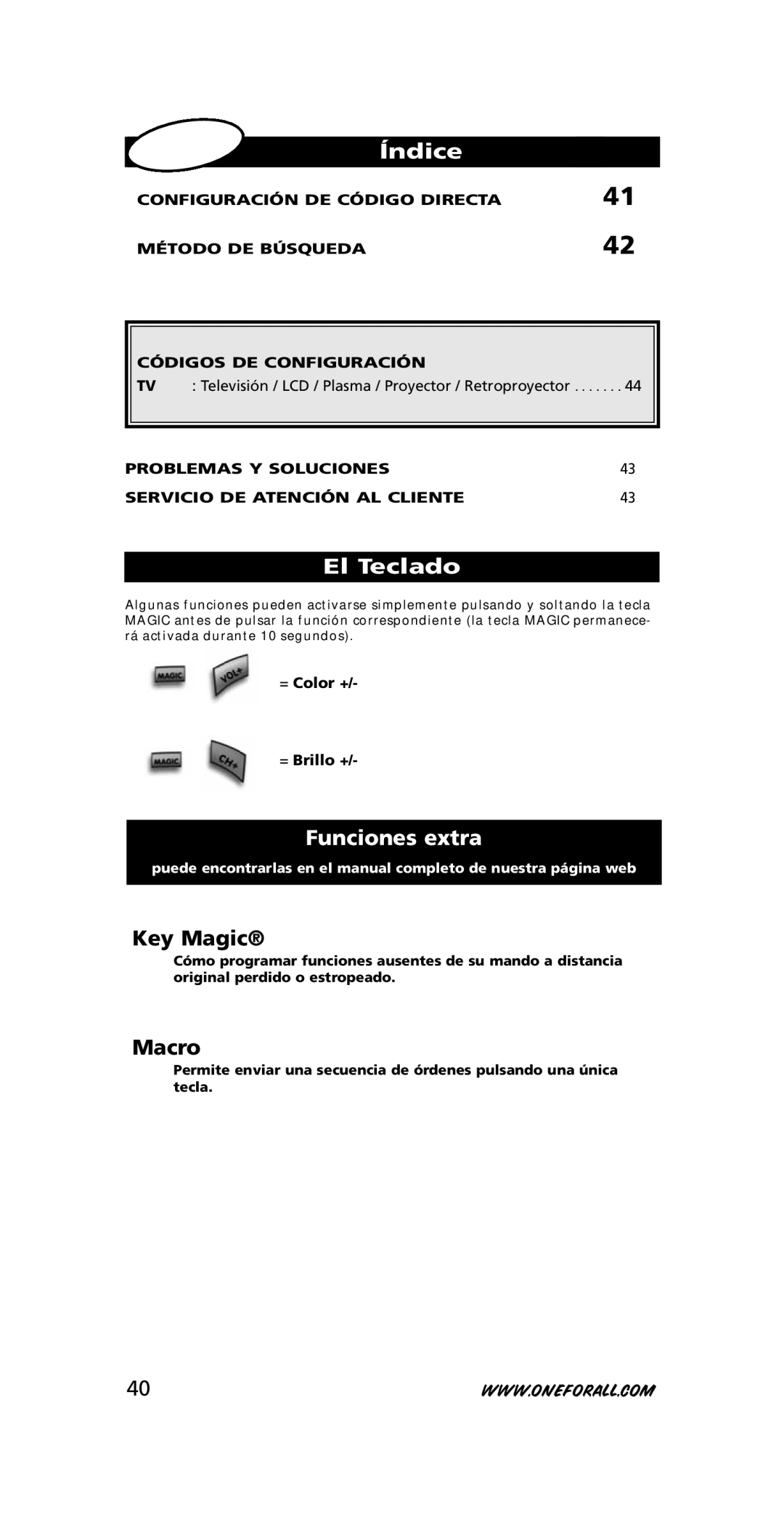 One for All URC-3710 instruction manual Índice, El Teclado, Funciones extra, = Color + = Brillo + 