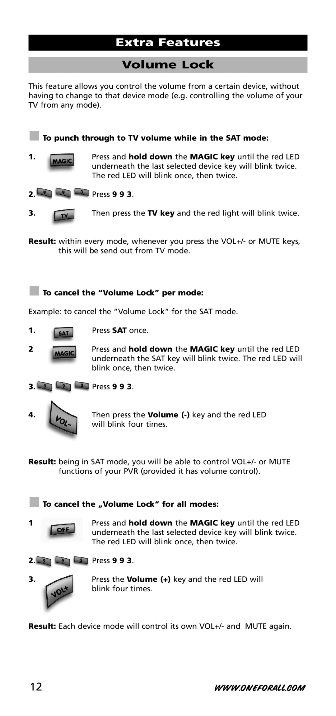 One for All URC-3720 To punch through to TV volume while in the SAT mode, To cancel the Volume Lock per mode 